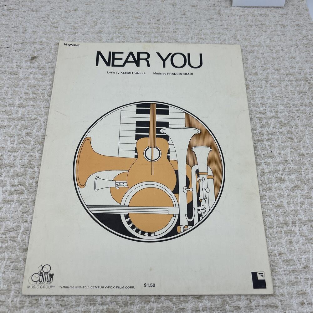 Near You By Kermit Goell & Francis Craig - SHEET MUSIC